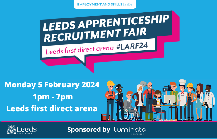 Leeds Apprenticeship Recruitment Fair 