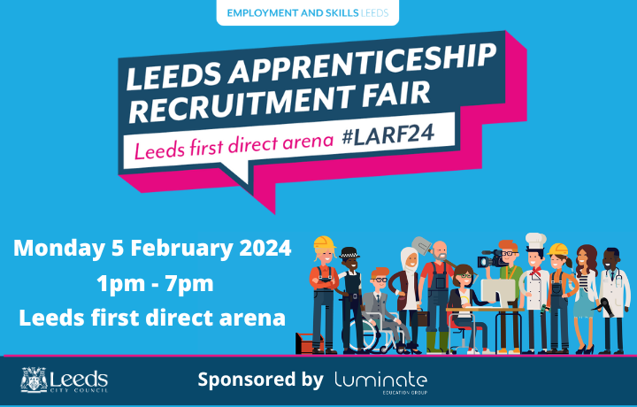 Leeds Apprenticeship Recruitment Fair